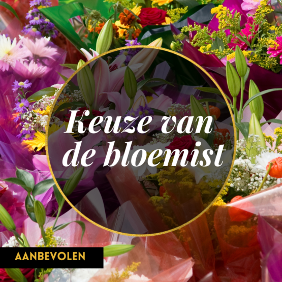 KEUZE VAN DE BLOEMIST